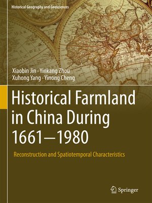 cover image of Historical Farmland in China During 1661-1980